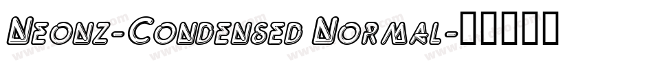 Neonz-Condensed Normal字体转换